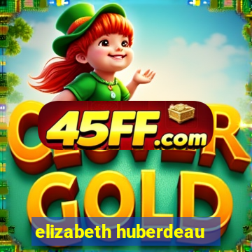 elizabeth huberdeau